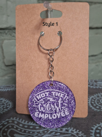 🙃 Not the Worst Employee Keychain