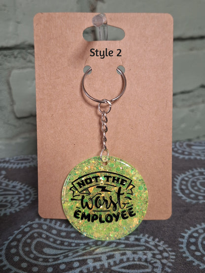 🙃 Not the Worst Employee Keychain