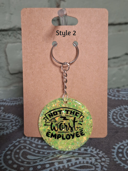 🙃 Not the Worst Employee Keychain